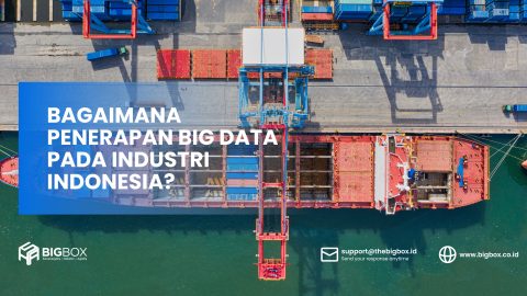 Bagaimana Penerapan Big Data pada Industri Indonesia?